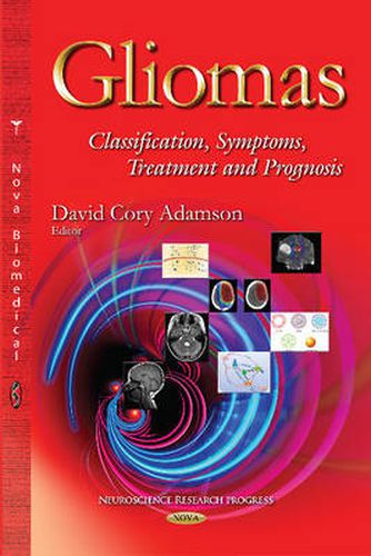 Cover image for Gliomas: Classification, Symptoms, Treatment & Prognosis