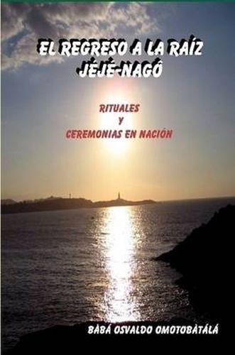 Cover image for EL REGRESO A LA RAAiZ JAeJAe-NAGA