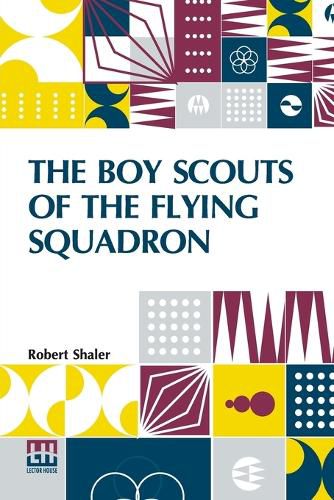 Cover image for The Boy Scouts Of The Flying Squadron