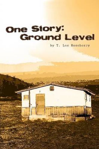 Cover image for One Story: Ground Level