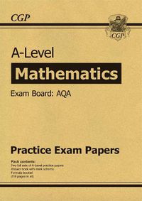 Cover image for A-Level Maths AQA Practice Papers