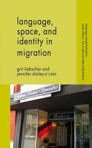 Cover image for Language, Space and Identity in Migration