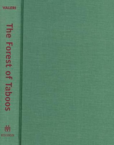 Cover image for The Forest of Taboos: Morality, Hunting and Identity Among the Huaulu of the Moluccas