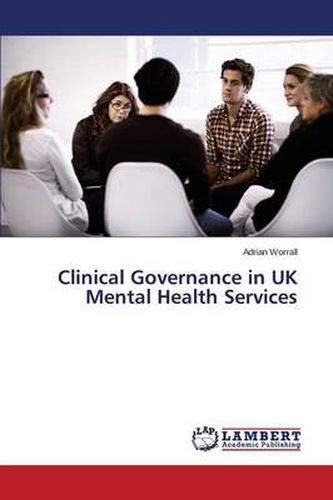 Cover image for Clinical Governance in UK Mental Health Services