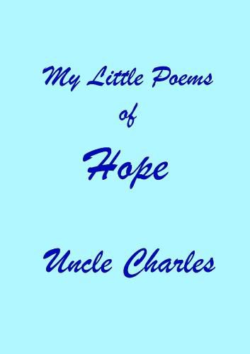 My Little Poems of Hope