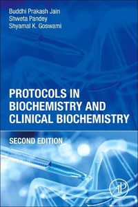 Cover image for Protocols in Biochemistry and Clinical Biochemistry