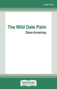 Cover image for The Wild Date Palm