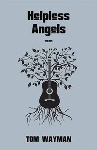 Cover image for Helpless Angels: A Book of Music