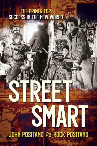 Cover image for Street Smart: The Primer for Success in the New World