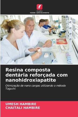 Cover image for Resina composta dentaria reforcada com nanohidroxiapatite
