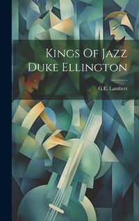 Cover image for Kings Of Jazz Duke Ellington