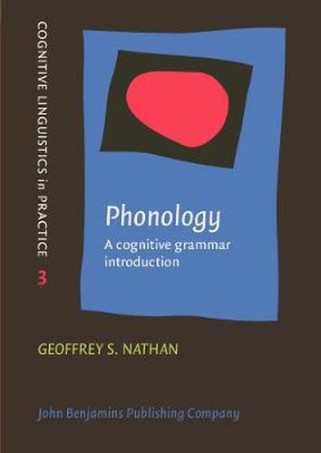 Cover image for Phonology: A cognitive grammar introduction