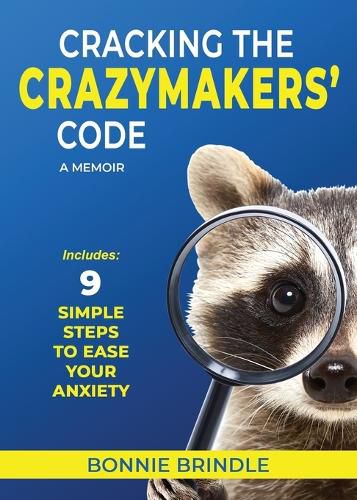 Cover image for Cracking The Crazymakers' Code