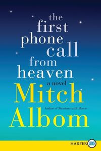 Cover image for The First Phone Call from Heaven