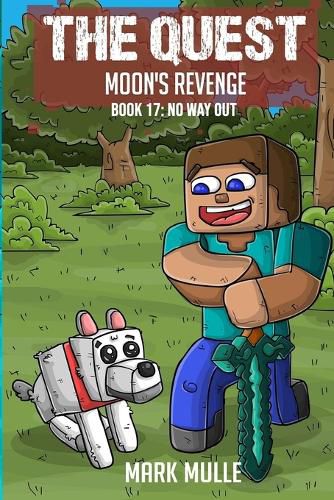 The Quest - Moon's Revenge Book 17