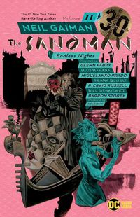 Cover image for Sandman Volume 11: Endless Nights 30th Anniversary Edition