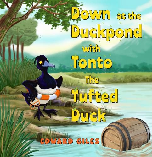 Cover image for Tonto the Tufted Duck