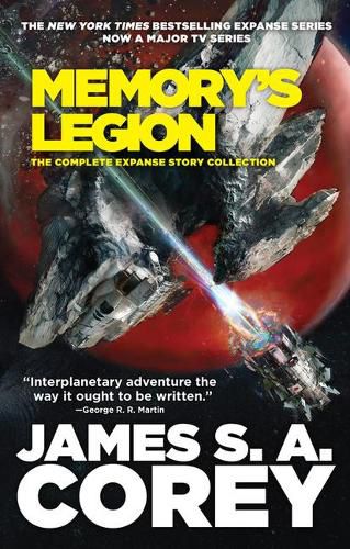 Memory's Legion: The Complete Expanse Story Collection