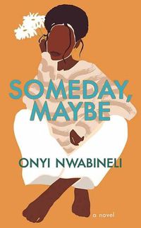 Cover image for Someday, Maybe