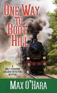 Cover image for One Way to Boot Hill