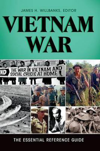 Cover image for Vietnam War: The Essential Reference Guide