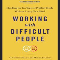 Cover image for Working with Difficult People, Second Revised Edition