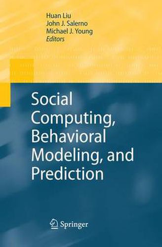 Cover image for Social Computing, Behavioral Modeling, and Prediction