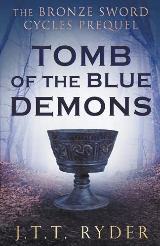 Cover image for Tomb of the Blue Demons