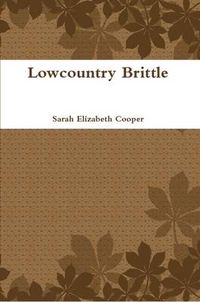Cover image for Lowcountry Brittle