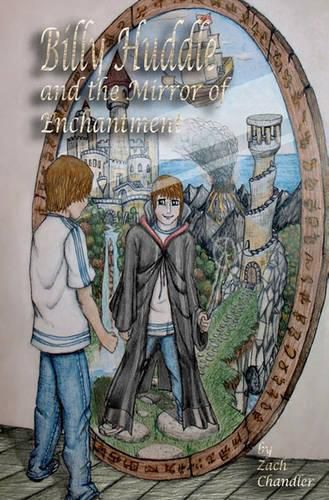 Cover image for Billy Huddle and the Mirror of Enchantment