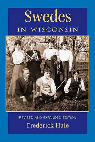 Cover image for Swedes in Wisconsin