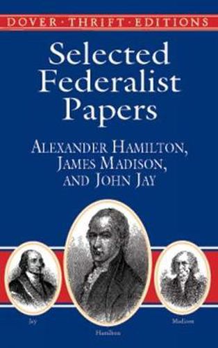 Cover image for Selected Federalist Papers