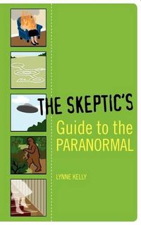 Cover image for The Skeptic's Guide to the Paranormal