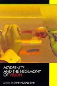 Cover image for Modernity and the Hegemony of Vision