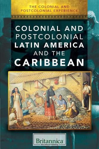 Cover image for Colonial and Postcolonial Latin America and the Caribbean