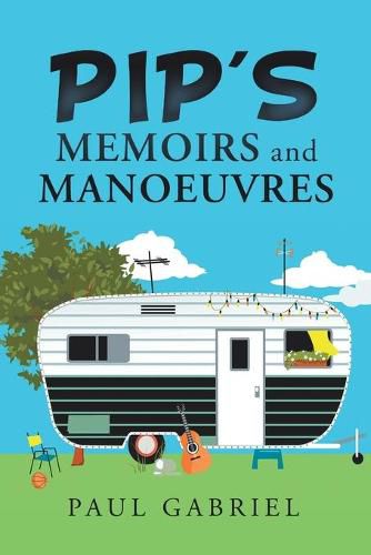 Cover image for Pip's Memoirs and Manoeuvres