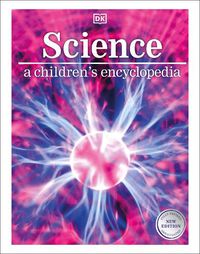 Cover image for Science: A Children's Encyclopedia