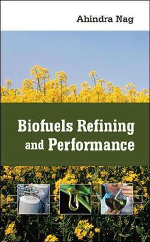 Cover image for Biofuels Refining and Performance