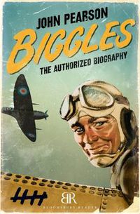 Cover image for Biggles: The Authorized Biography