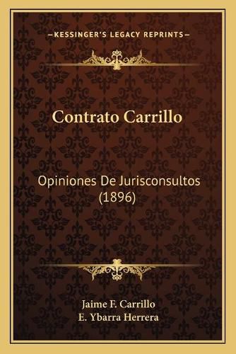 Cover image for Contrato Carrillo: Opiniones de Jurisconsultos (1896)