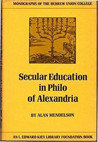 Cover image for Secular Education in Philo of Alexandria