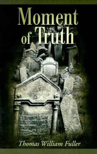 Cover image for Moment of Truth