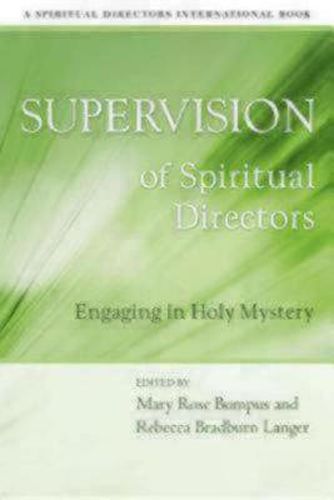 Cover image for Supervision of Spiritual Directors: Engaging in Holy Mystery