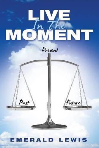 Cover image for Live In The Moment