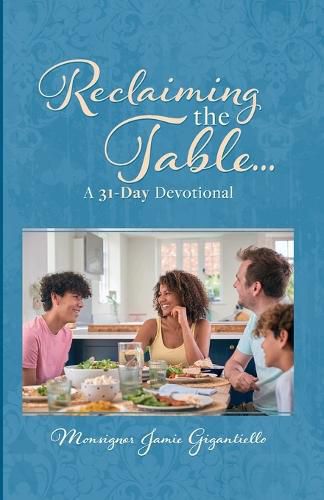 Cover image for Reclaiming the Table