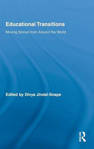 Cover image for Educational Transitions: Moving Stories from Around the World