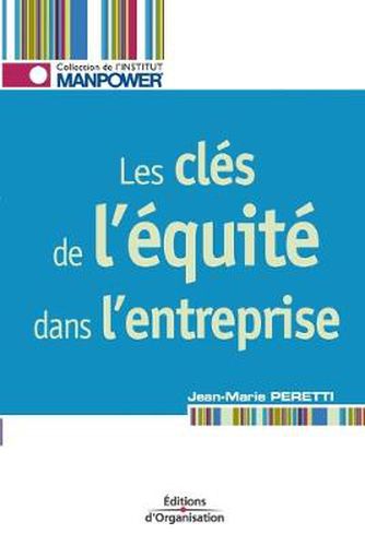 Cover image for Les cles de l'equite dans l'entreprise