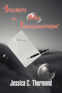 Cover image for Secrets In My Imagination