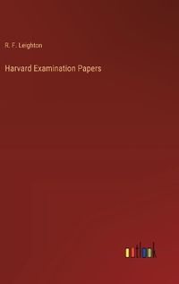 Cover image for Harvard Examination Papers