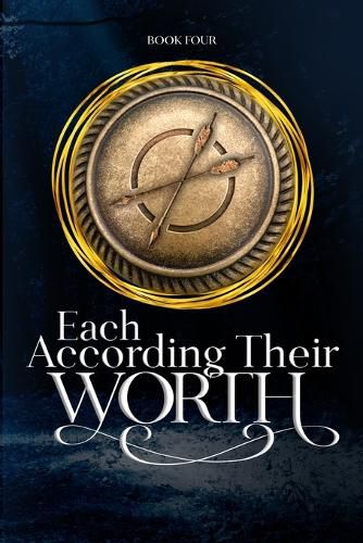 Cover image for Each According Their Worth: Touch of Insanity Book 4